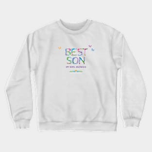 Best son in the world - tropical word art Crewneck Sweatshirt